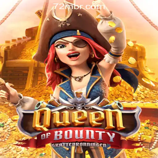 Discover the Thrilling Adventure of QueenofBounty at 72M.com Oficial Slots Brasil