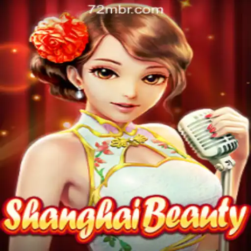 ShanghaiBeauty and the Allure of 72M.com Oficial Slots Brasil #1
